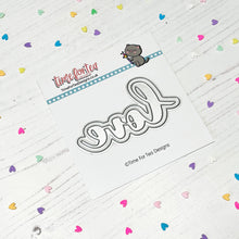 Load image into Gallery viewer, Love Sentiment Die Set