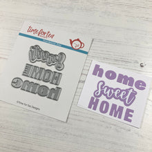 Load image into Gallery viewer, Home Sweet Home Sentiment Dies